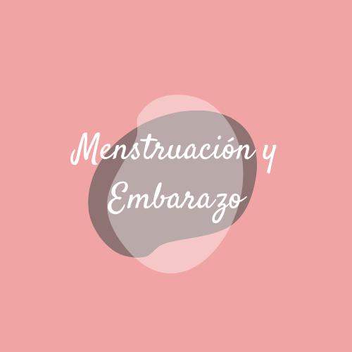 Si estoy menstruando, ¿Puedo quedar embarazada?